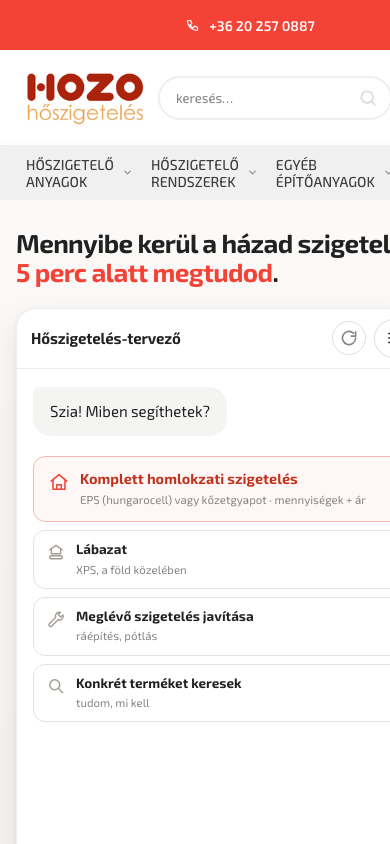 A HOZO ajánlatkészítője telefonon